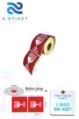 Dikkat Kırılır Etiket 70X80mm 1 Rulo 500'lü Sarım Tekli Kutu